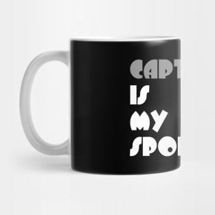 Capturing Is My Sport Typography White Design Mug